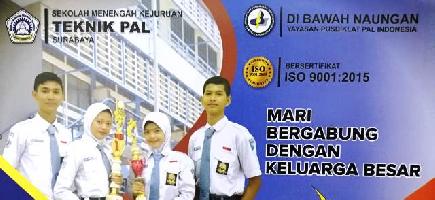 Selamat Datang di Sekolah Menengah Kejuruan Teknik PAL Indonesia